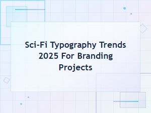 Sci-Fi Typography Trends Shaping Branding Projects